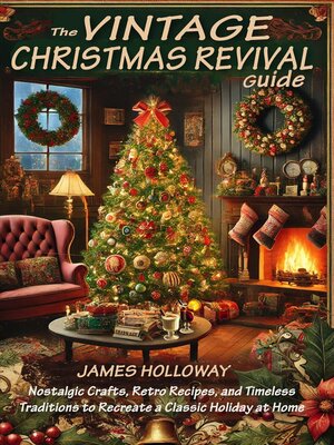 cover image of The Vintage Christmas Revival Guide